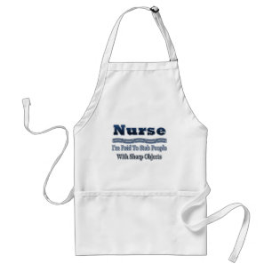 Humourous Nurse Saying Standard Apron