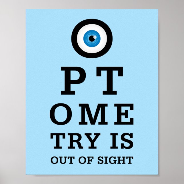 Humourous Optometry Out of Sight Poster (Front)