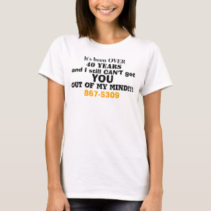 Humourous Over 40 Years 867 5309 Generic Number T-Shirt