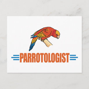 Humourous Parrot Lover Postcard
