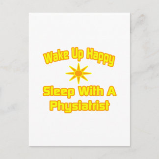 Humourous Physiatrist Shirts and Gifts Postcard