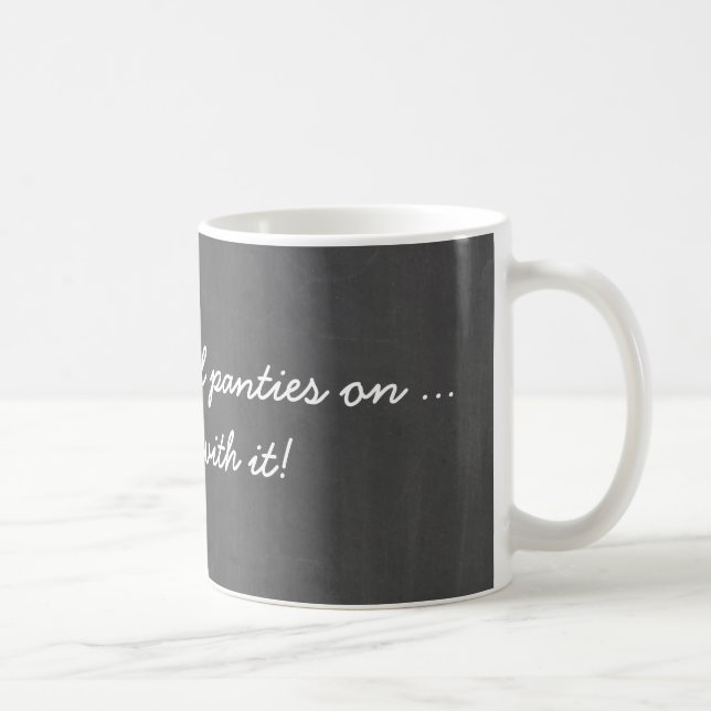 Humourous quote on chalkboard coffee mug (Right)