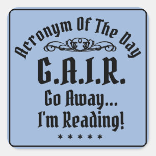 Humourous Reading Acronym Black Text Square Sticker