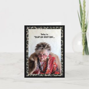 Humourous Slap an Idiot Day Card