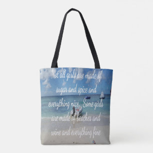 Humourous Sugar And Spice Quote On the Beach Tote Bag