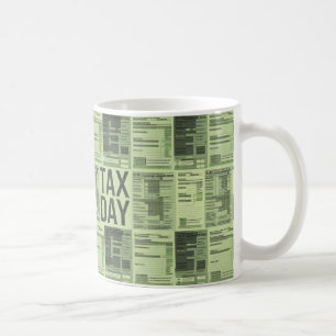 Humourous Tax Day Relief Gift Coffee Mug