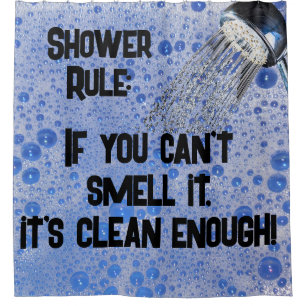 Humourous Teen Boy if you can't smell it,  Shower Curtain