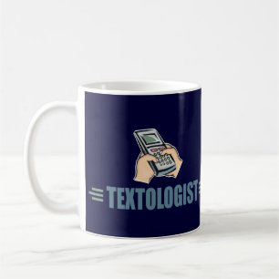 Humourous Texting Coffee Mug