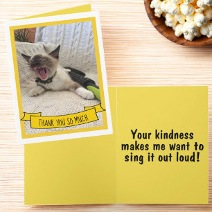 Humourous Thank You So Much Siamese Kitten Photo Card