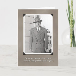 Humourous Vintage Birthday Card, Crime to Look Card