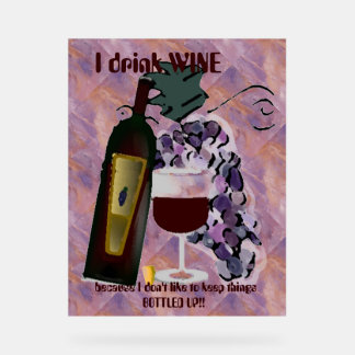 Humourous Wine Acrylic Sign