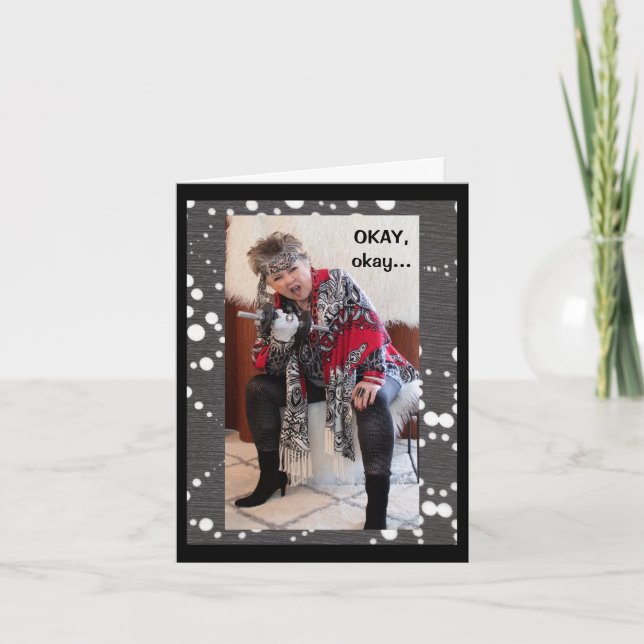 Humourous Woman Proving she is a Gift Greeting Car Card (Front)