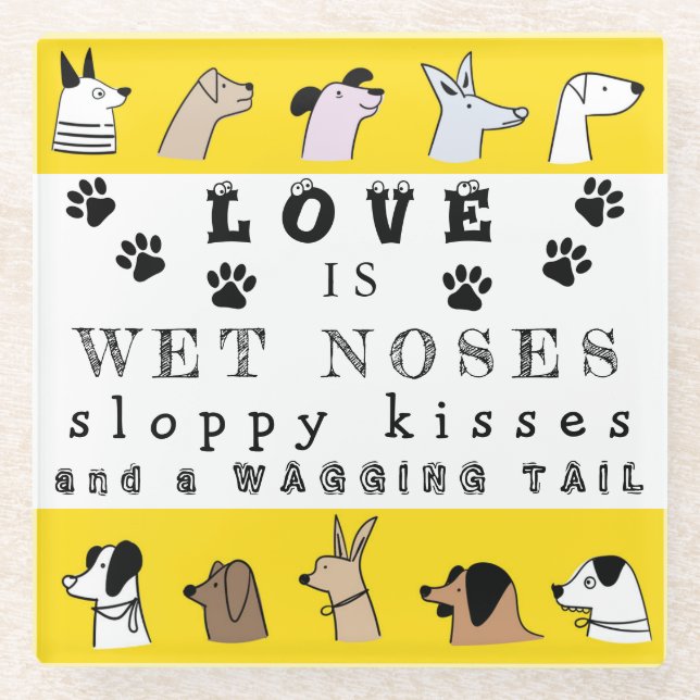 Humourous Words Dog & Pet Owner Glass Coaster (Front)