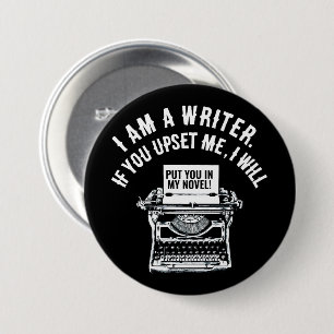 Humourous Writer's Quote 7.5 Cm Round Badge