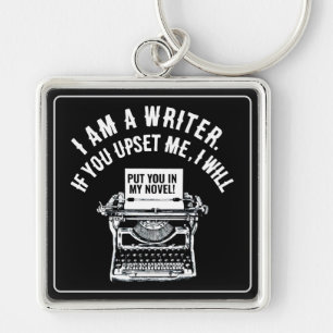 Humourous Writer's Quote Key Ring
