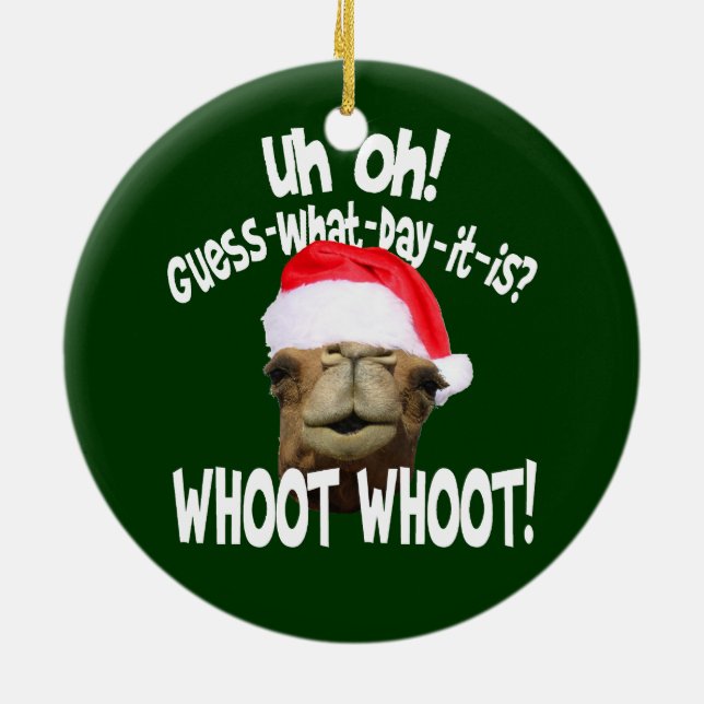 Hump Day Camel Christmas Ornament (Back)