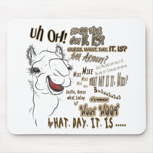 Hump Day Camel Mouse Mat (Front)