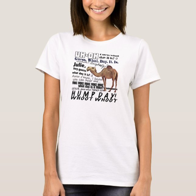hump day camel T-Shirt (Front)