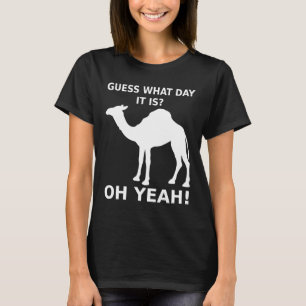 Hump Day Camel T-shirt