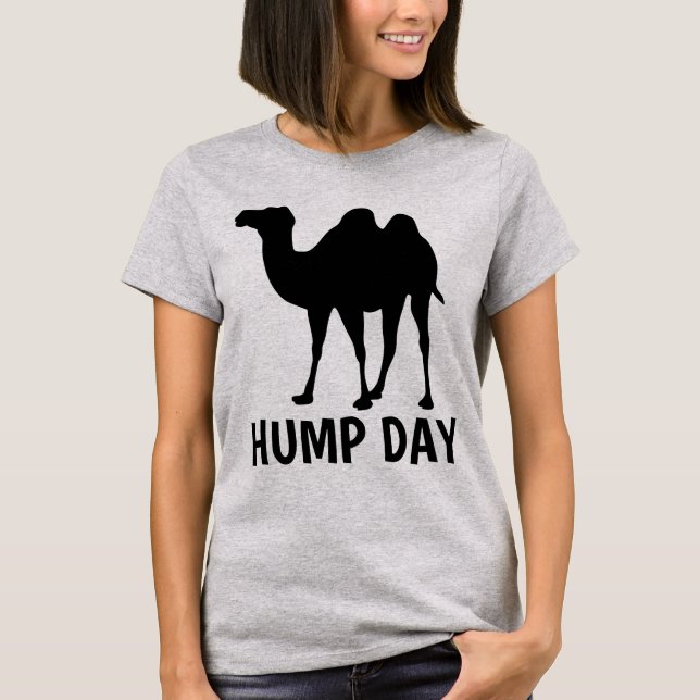 HUMP DAY, Camel T-shirts (Front)