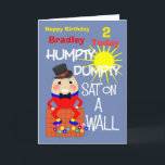 Humpty Dumpty Cute Personalized Kids Birthday Card<br><div class="desc">Such a cute birthday card for a young child with a colorful Humpty Dumpty picture and its so easy to personalize with a name and age for that extra special touch.</div>