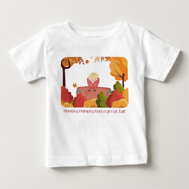 Humpty Dumpty Fall Baby Shirt (Front)