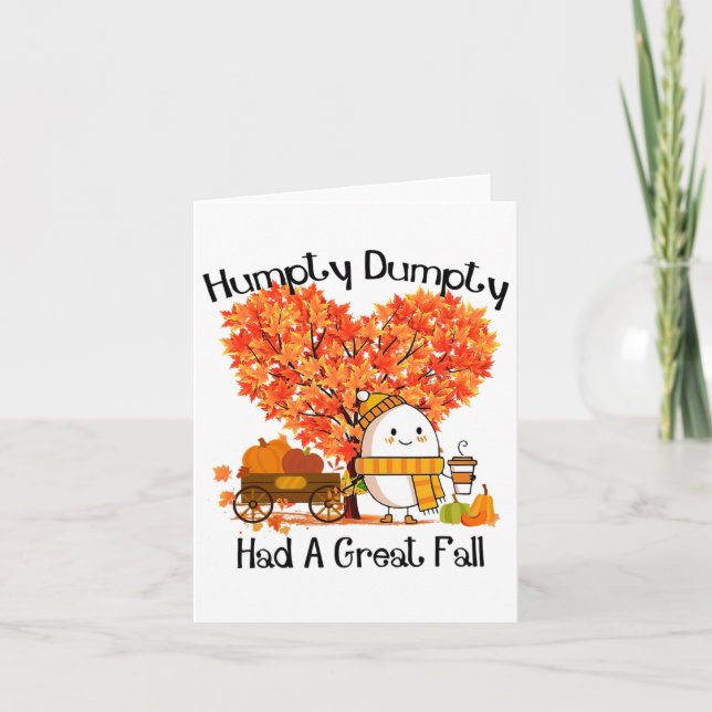 Humpty Dumpty Had A Great Fall 1  Card (Front)