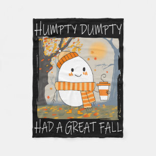 Humpty Dumpty Had A Great Fall Autumn Thanksgiving Fleece Blanket