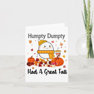 Humpty Dumpty Had A Great Fall Funny Autumn Thanks Card