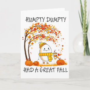 Humpty Dumpty Had A Great Fall Funny Egg Thanksgiv Card