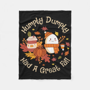 Humpty Dumpty Had A Great Fall Happy Fall Y'all Th Fleece Blanket