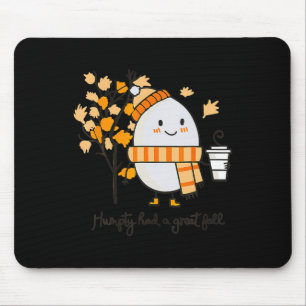 Humpty Dumpty Had A Great Fall Thanksgiving Autumn Mouse Mat