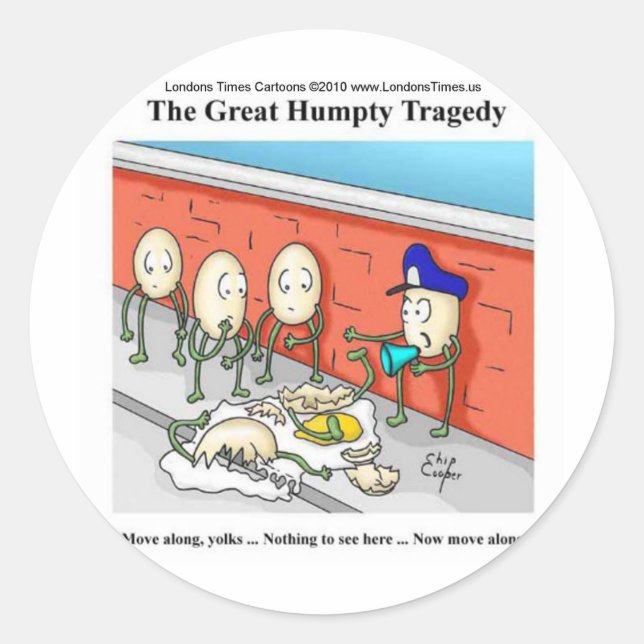 Humpty Dumpty Police Investigation Funny Gifts Classic Round Sticker (Front)