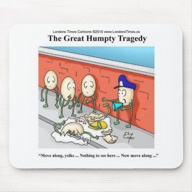 Humpty Dumpty Police Investigation Funny Gifts Mouse Mat (Front)