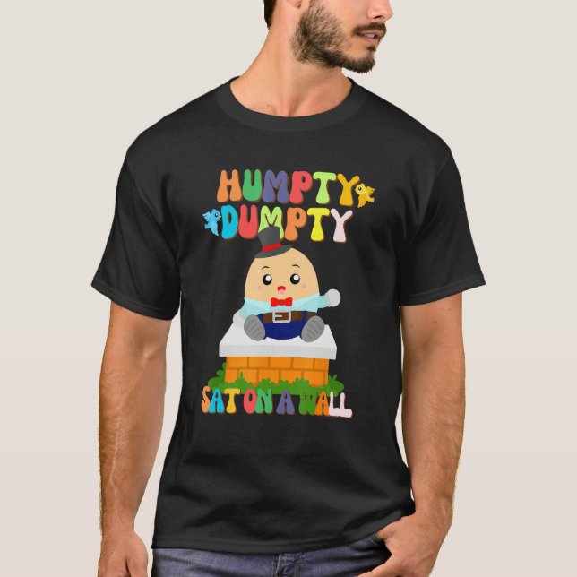 Humpty Dumpty Sat on a Wall for Kids Toddler Boys  T-Shirt (Front)
