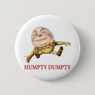 HUMPTY DUMPTY SAT ON A WALL - NURSERY RHYME 6 CM ROUND BADGE