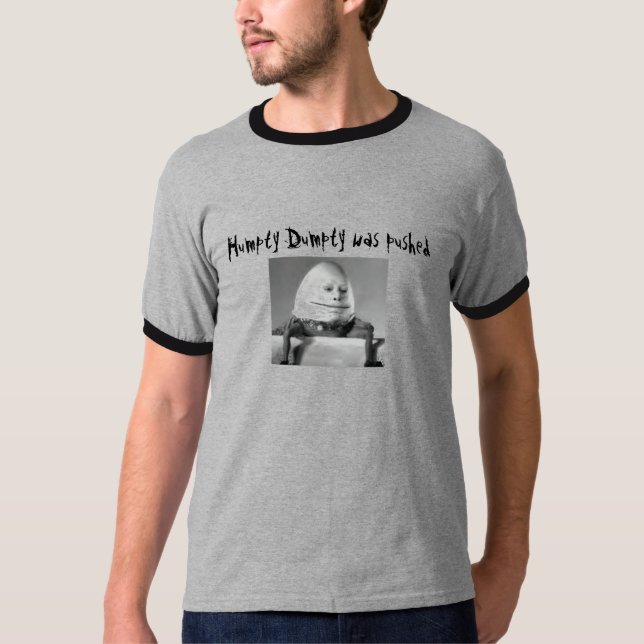 humpty dumpty T-Shirt (Front)