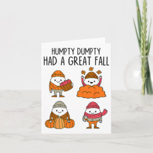 Humpty Had A Great Fall Autumn Dumpty Halloween Fu Card