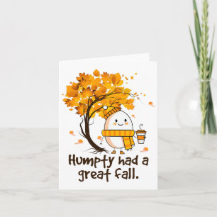 Humpty Had A Great Fall Funny Autumn Joke  Card