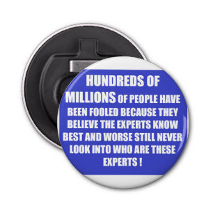 Hundreds of  millions people the world bottle opener