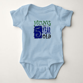 Hung like a 5 year old baby bodysuit