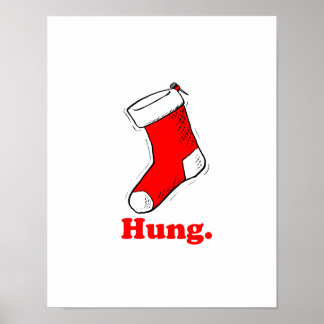 Hung Poster