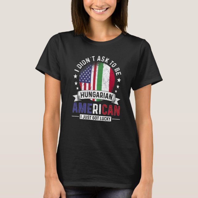 Hungarian American Countries Flags Pride Hungary F T-Shirt (Front)