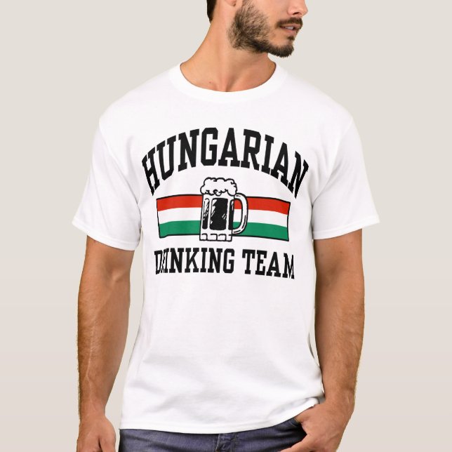 Hungarian Drinking Team T-Shirt (Front)
