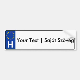 Hungarian-EU license plate   magyar rendszámtábl Bumper Sticker