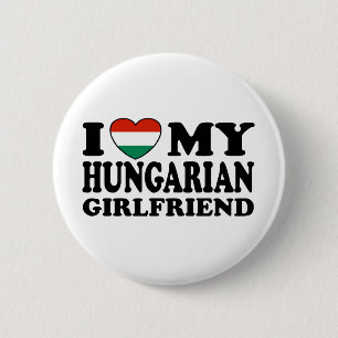 Hungarian Girlfriend 6 Cm Round Badge