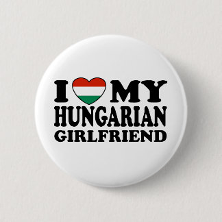 Hungarian Girlfriend 6 Cm Round Badge