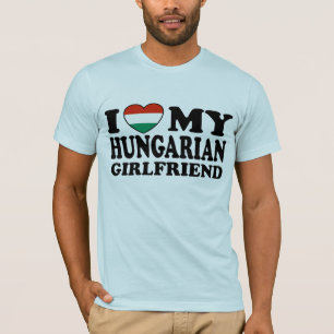 Hungarian Girlfriend T-Shirt