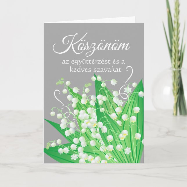 Hungarian Thank You for Your Sympathy Lilies Card (Front)