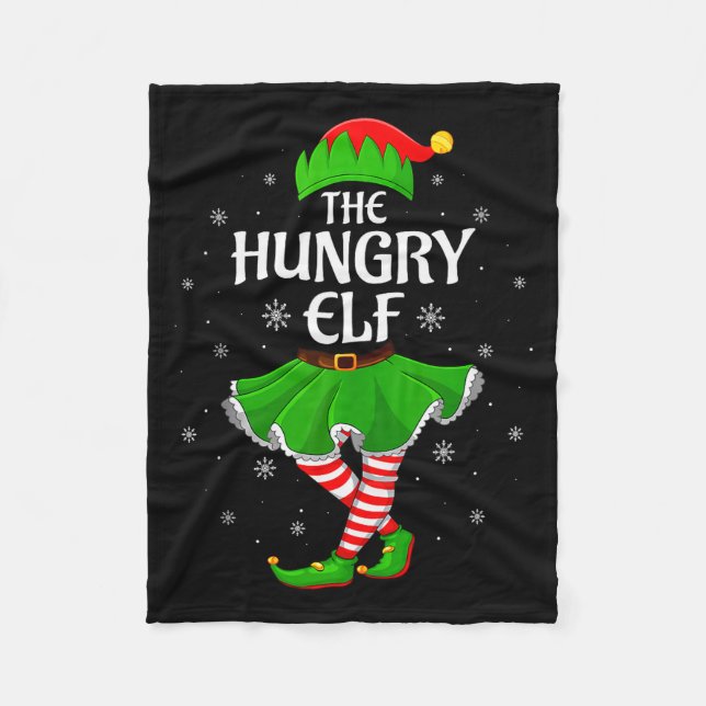 Hungry Elf Christmas Family Girls Women Elf Squad  Fleece Blanket (Front)